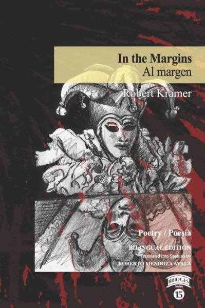Cover for Robert Kramer · In the Margins / Al Margen (Buch) (2020)