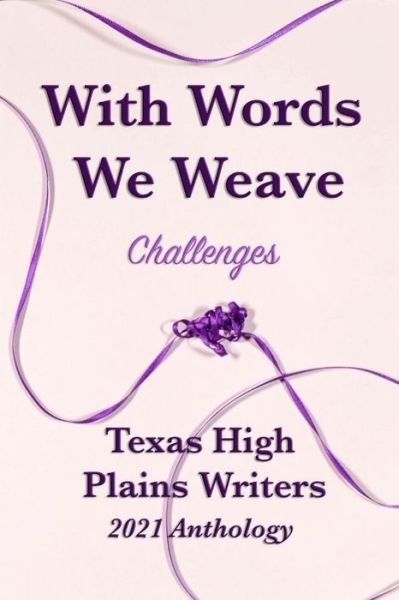 Cover for Phyliss Miranda · With Words We Weave (Paperback Bog) (2021)