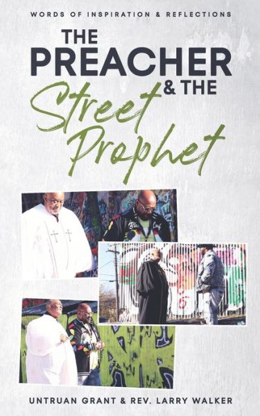 Cover for Jr Larry Walker · The Preacher and the Street Prophet (Paperback Book) (2021)