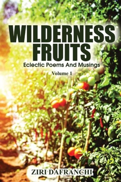 Cover for Ziri Dafranchi · Wilderness Fruits (Paperback Book) (2021)