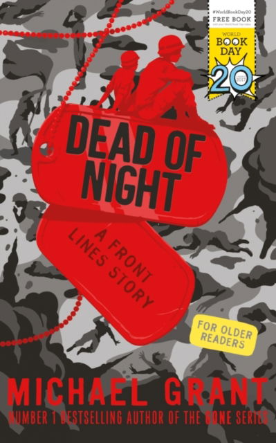 Dead of Night: A World Book Day title pack - Michael Grant - Kirjat - Egmont UK Ltd - 9781780318141 - torstai 23. helmikuuta 2017