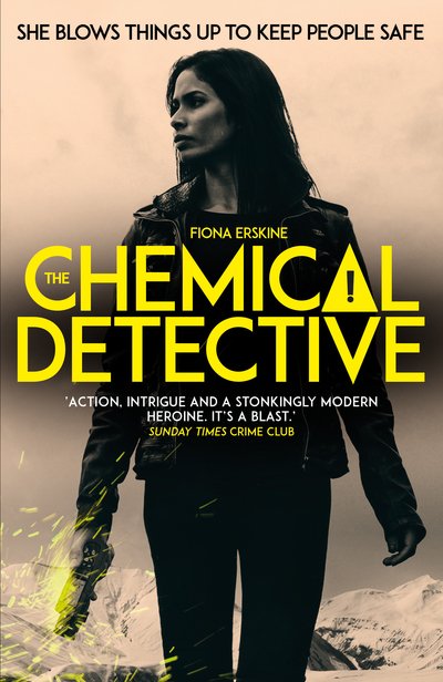 Cover for Fiona Erskine · The Chemical Detective: SHORTLISTED FOR THE SPECSAVERS DEBUT CRIME NOVEL AWARD, 2020 (Pocketbok) (2020)