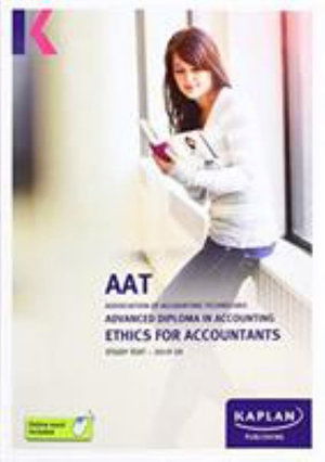 Ethics for Accountants - Study Text - Kaplan Publishing - Kirjat - Kaplan Publishing - 9781787405141 - maanantai 1. heinäkuuta 2019