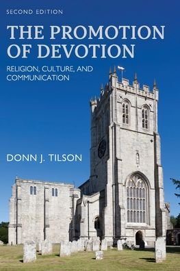 Cover for Donn J. Tilson · The Promotion of Devotion (Taschenbuch) (2022)