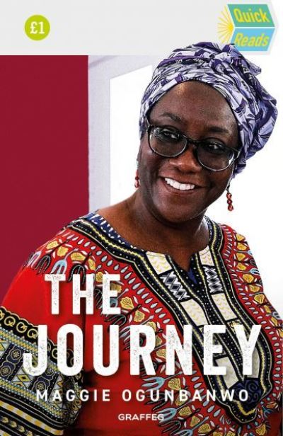 Cover for Maggie Ogunbanwo · Quick Reads: The Journey (Paperback Book) (2023)