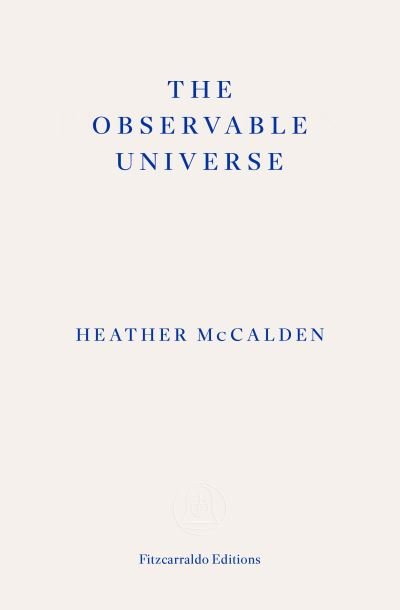 Cover for Heather McCalden · The Observable Universe (Pocketbok) (2024)