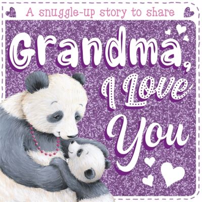 Cover for Igloo Books · Grandma, I Love You - Board Book Sparkles (Board book) (2020)