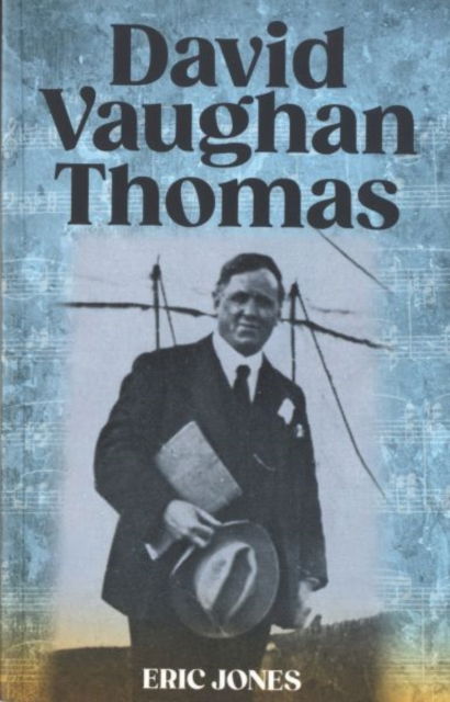 Cover for Eric Jones · David Vaughan Thomas (Paperback Book) (2023)