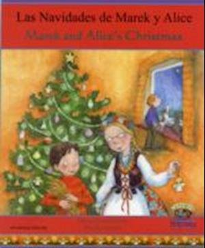 Cover for Jolanta Starek-Corile · Marek and Alice's Christmas in Spanish and English - Celebrating Festivals (Paperback Bog) (2008)