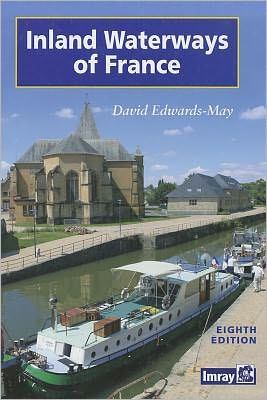 Cover for David Edwards-May · Inland Waterways of France (Hardcover Book) [8 Revised edition] (2010)