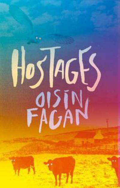 Cover for Oisin Fagan · Hostages (Paperback Book) (2016)