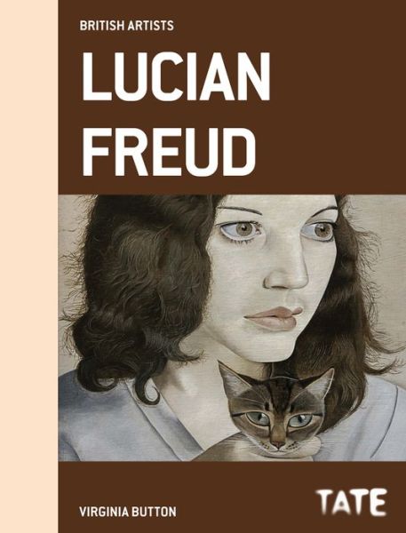 Cover for Virginia Button · Tate British Artists: Lucian Freud (Hardcover Book) (2015)