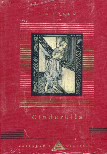 Cinderella - Everyman's Library CHILDREN'S CLASSICS - C S Evans - Books - Everyman - 9781857159141 - May 6, 1993
