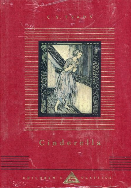 Cover for C S Evans · Cinderella - Everyman's Library CHILDREN'S CLASSICS (Hardcover bog) (1993)