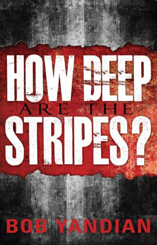 Cover for Bob Yandian · Healing: How Deep Are the Stripes? (Paperback Book) (2013)