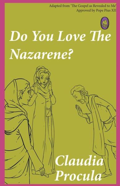 Cover for Lamb Books · Do You Love the Nazarene? (Paperback Book) (2015)