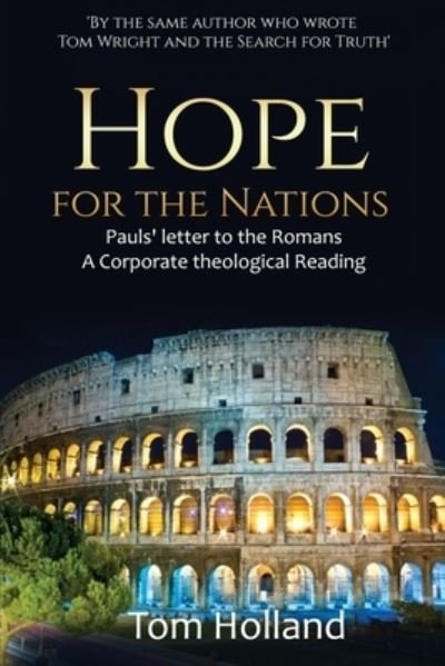 Cover for Tom Holland · Hope for the Nations: Paul's Letter to the Romans (Paperback Bog) (2020)