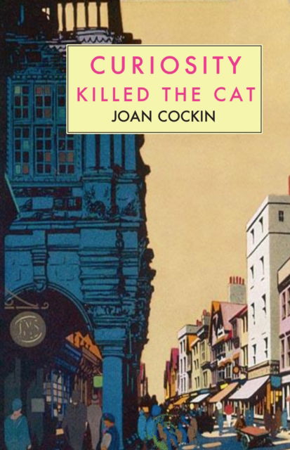 Curiosity Killed the Cat - Joan Cockin - Książki - Galileo Publishers - 9781915530141 - 5 października 2023