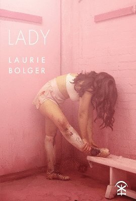 Cover for Laurie Bolger · Lady (Paperback Book) (2025)