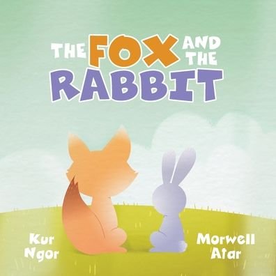 Cover for Kur Ngor · The Fox and the Rabbit (Paperback Bog) (2020)