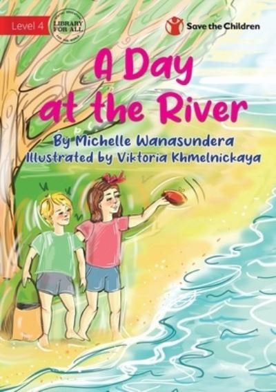 Cover for Michelle Wanasundera · Day at the River (Book) (2022)
