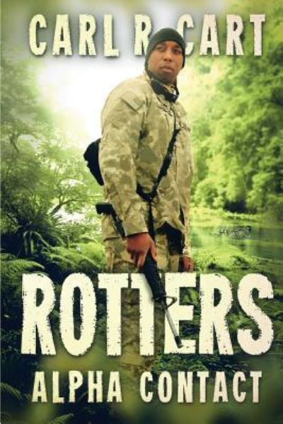 Cover for Carl R Cart · Rotters (Paperback Book) (2017)