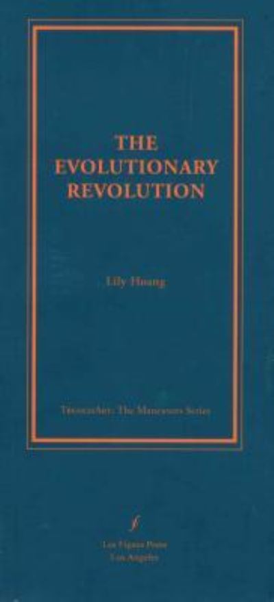 Cover for Ms Lily Hoang · The Evolutionary Revolution (Paperback Book) (2010)