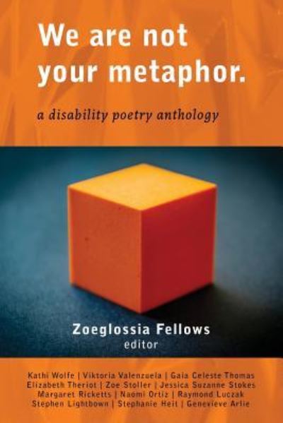 Cover for Zoeglossia Fellows · We Are Not Your Metaphor (Paperback Book) (2019)