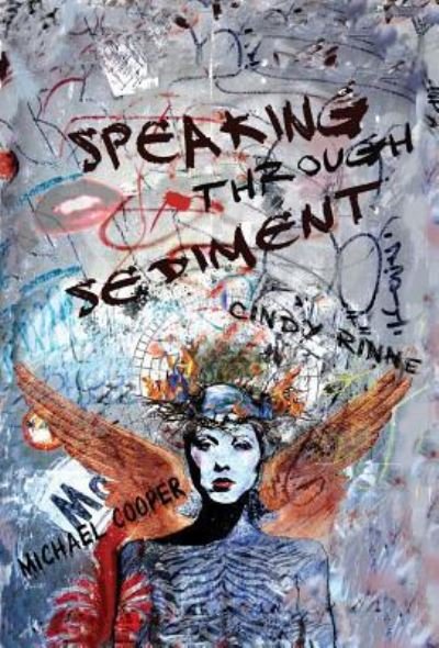 Cover for Michael Cooper · Speaking Through Sediment (Pocketbok) (2015)