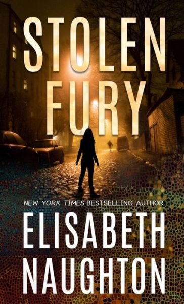 Cover for Elisabeth Naughton · Stolen Fury (Taschenbuch) (2019)