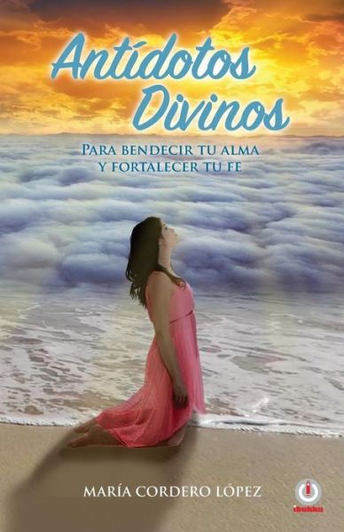 Cover for Maria Cordero Lopez · Antidotos divinos (Pocketbok) (2016)