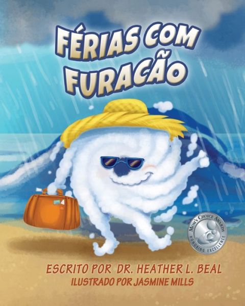 Cover for Heather L Beal · Ferias com Furacao (Paperback Book) [Portuguese edition] (2020)