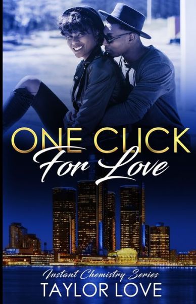 Taylor Love · One Click For Love (Paperback Book) (2019)