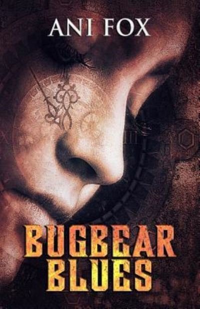 Cover for Ani Fox · Bugbear Blues (Pocketbok) (2018)