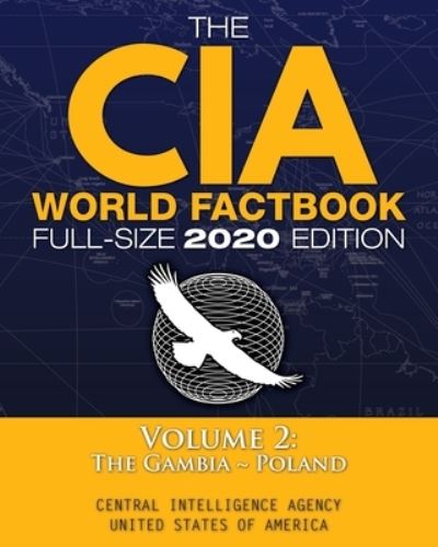 Cover for Central Intelligence Agency · The CIA World Factbook Volume 2 - Full-Size 2020 Edition (Paperback Book) (2020)