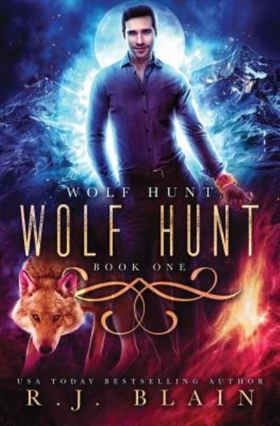 Cover for Rj Blain · Wolf Hunt (Paperback Book) (2018)