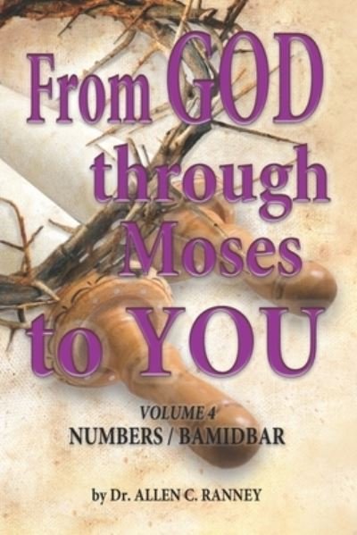 Cover for Allen C Ranney · From GOD through Moses to YOU (Paperback Book) (2019)