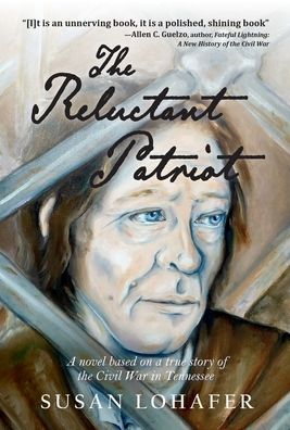 Cover for Susan Lohafer · The Reluctant Patriot (Hardcover Book) (2020)