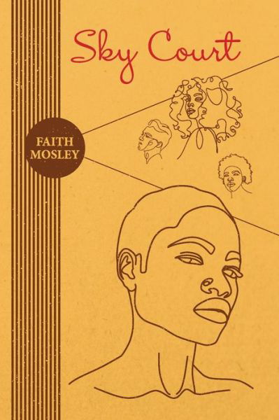 Cover for Faith Mosley · Sky Court (Book) (2022)