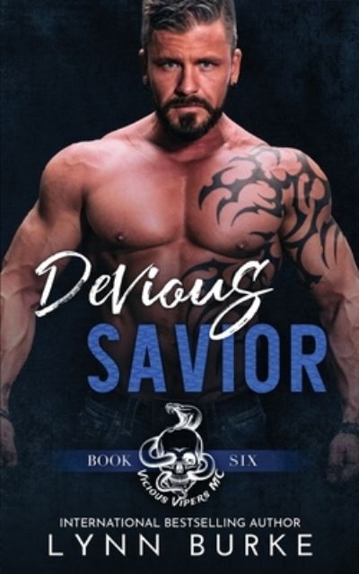 Cover for Lynn Burke · Devious Savior: A Steamy MC Romantic Suspense - Vicious Vipers MC (Taschenbuch) (2021)