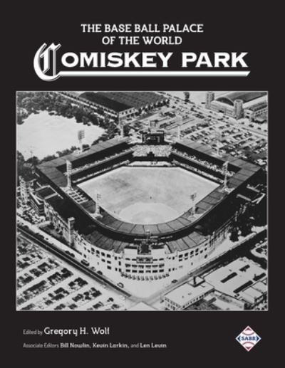 Cover for Bill Nowlin · The Base Ball Palace of the World (Paperback Book) (2019)