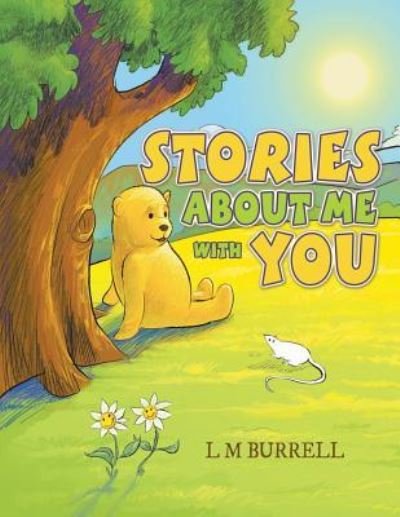 Cover for L M Burrell · Stories About Me with You (Paperback Book) (2018)