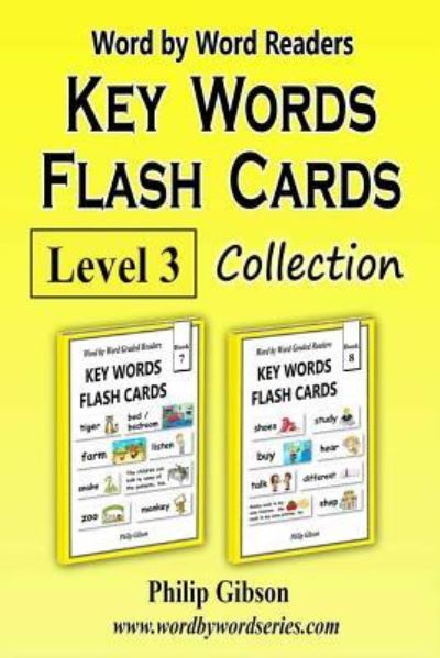 Key Words Flash Cards - Philip Gibson - Books - Createspace Independent Publishing Platf - 9781978278141 - October 15, 2017