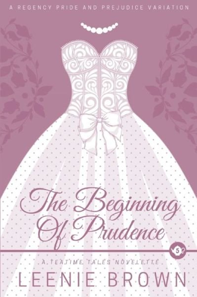 Cover for Leenie Brown · The Beginning of Prudence (Paperback Book) (2022)