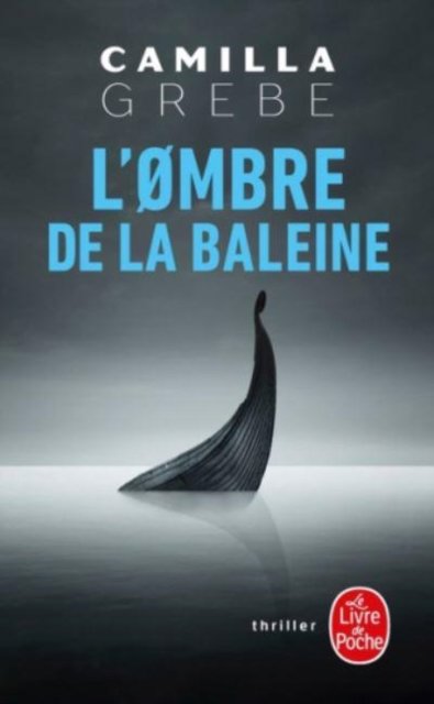 Cover for Camilla Grebe · L'ombre de la baleine (Paperback Book) (2020)