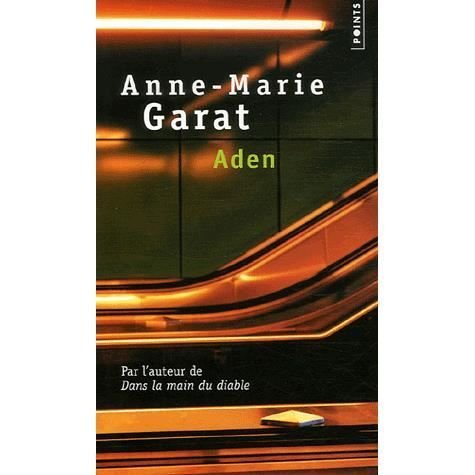 Cover for Anne-Marie Garat · Aden (Taschenbuch) (2007)