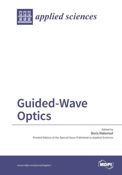 Boris Malomed · Guided-Wave Optics (Paperback Bog) (2017)