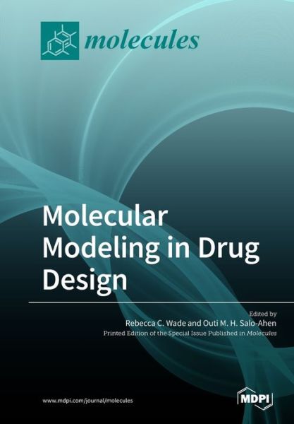 Cover for Rebecca C Wade · Molecular Modeling in Drug Design (Paperback Book) (2019)