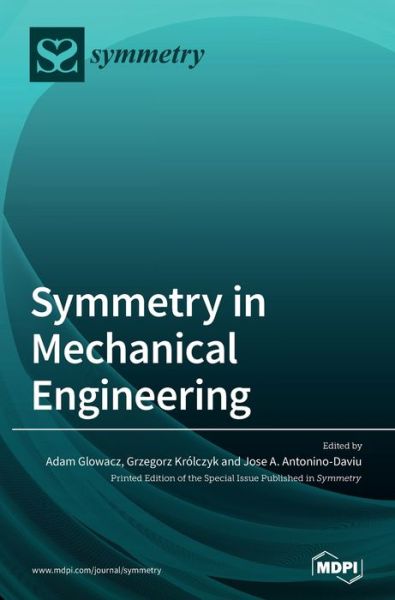 Cover for Adam Glowacz · Symmetry in Mechanical Engineering (Hardcover Book) (2020)