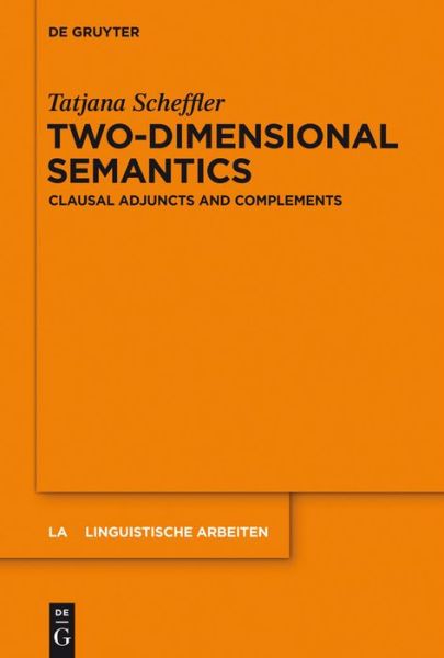 Two-dimensional Semantics - Scheffler - Livros - - 9783110302141 - 22 de janeiro de 2013